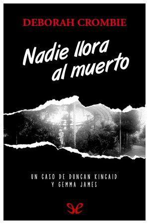 [Duncan Kincaid & Gemma James 04] • Nadie Llora Al Muerto